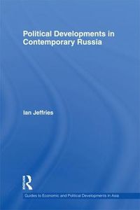 Cover image for Political Developments in Contemporary Russia