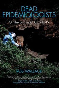 Cover image for Dead Epidemiologists: On the Origins of COVID-19