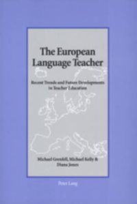 Cover image for The European Language Teacher: Recent Trends and Future Developments in Teacher Education