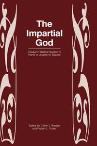 Cover image for The Impartial God: Essays in Honor of Jouette M. Bassler