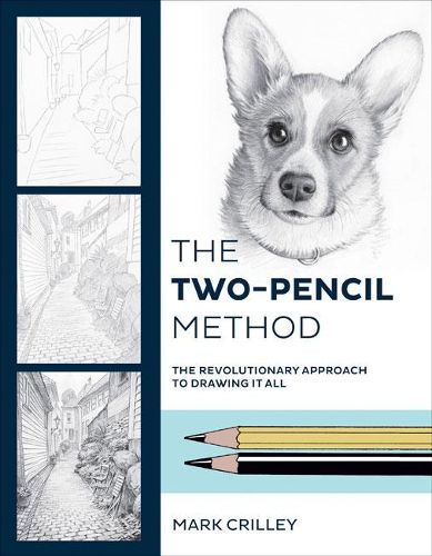 Cover image for Two-Pencil Method, The - The Revolutionary Approac h To Drawing It All