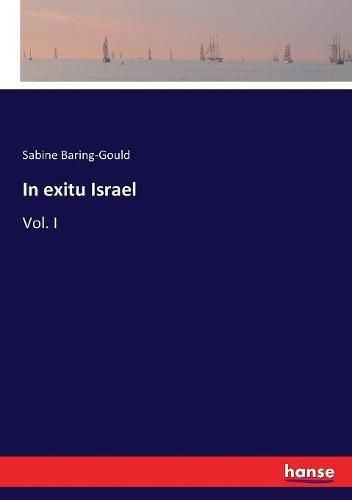 Cover image for In exitu Israel: Vol. I