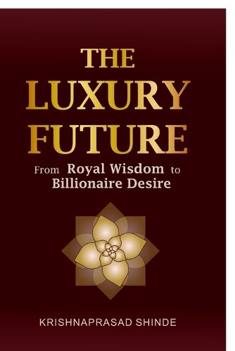 Cover image for The Luxury Future