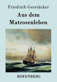 Cover image for Aus dem Matrosenleben