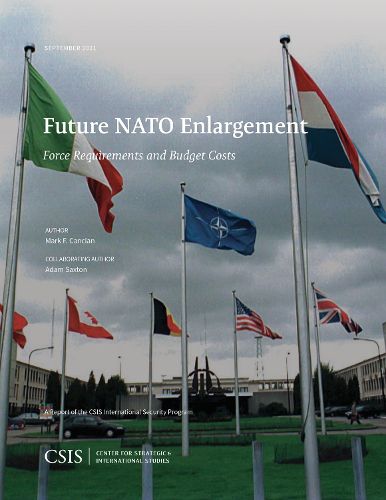 Cover image for Future NATO Enlargement: Force Requirements and Budget Costs