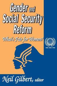 Cover image for Gender and Social Security Reform: What's Fair for Women?