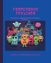 Cover image for Fostercare Feelings