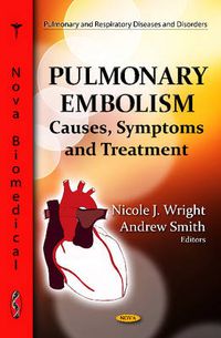 Cover image for Pulmonary Embolism: Causes, Symptoms & Treatment