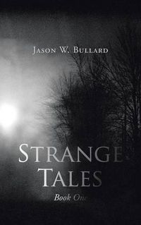 Cover image for Strange Tales: Book One