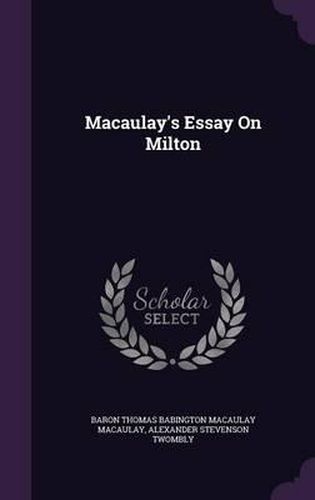 Cover image for Macaulay's Essay on Milton