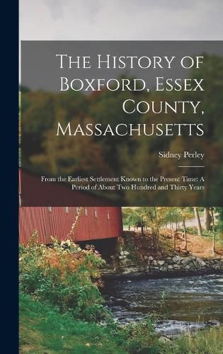 The History of Boxford, Essex County, Massachusetts