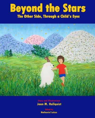 Cover image for Beyond the Stars: The Other Side, Through a Child's Eyes