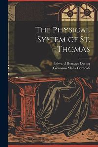 Cover image for The Physical System of St. Thomas