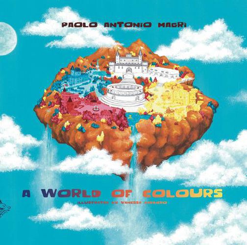 Cover image for A WORLD OF COLOURS