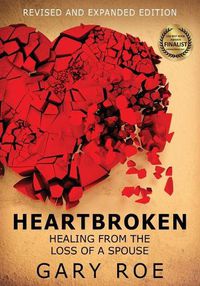 Cover image for Heartbroken: Healing from the Loss of a Spouse (Large Print)