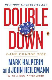 Cover image for Double Down: Game Change 2012