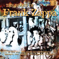 Cover image for Roots Of Frank Zappa