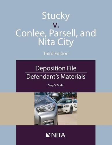 Cover image for Stucky V. Conlee, Parsell, and Nita City: Deposition File, Defendant's Materials