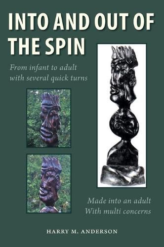 Cover image for Into and Out of the Spin