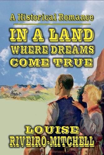 Cover image for In A Land Where Dreams Come True