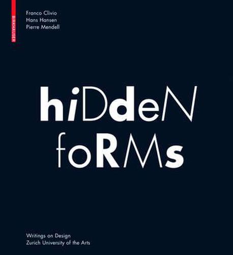 Hidden Forms: Seeing and Understanding Things