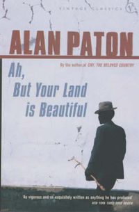Cover image for Ah, But Your Land is Beautiful