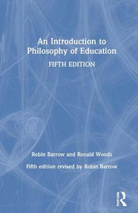 Cover image for An Introduction to Philosophy of Education