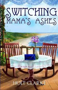 Cover image for Switching Mama's Ashes