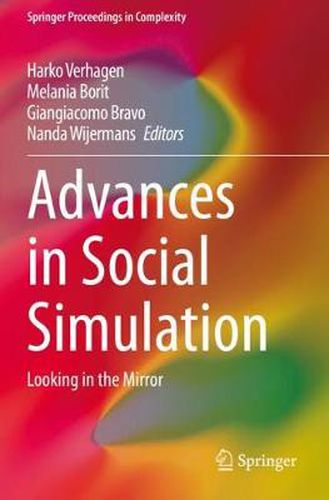 Cover image for Advances in Social Simulation: Looking in the Mirror