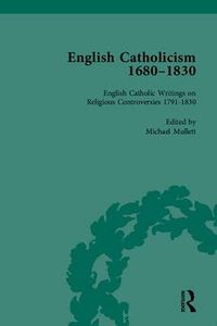 Cover image for English Catholicism, 1680-1830