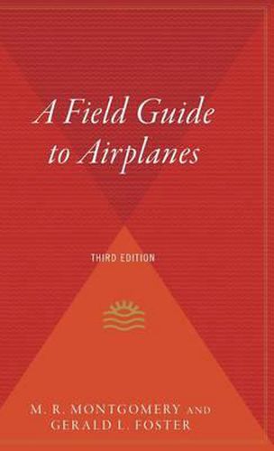 Cover image for A Field Guide to Airplanes, Third Edition