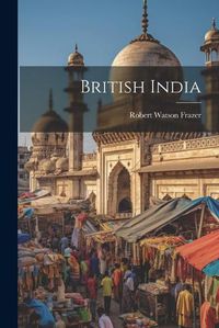 Cover image for British India