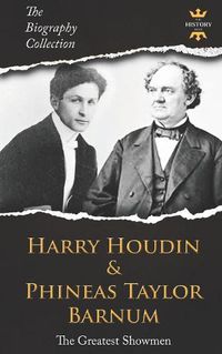 Cover image for Harry Houdini & Phineas Taylor Barnum: The Greatest Showmen. The Biography Collection