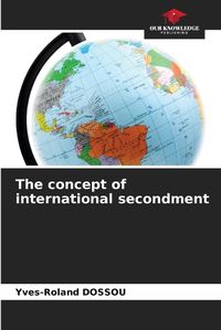 Cover image for The concept of international secondment