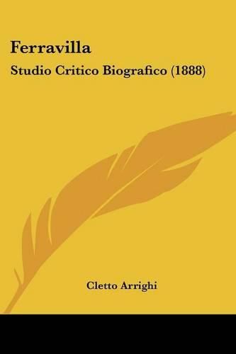 Cover image for Ferravilla: Studio Critico Biografico (1888)