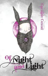 Cover image for Of Night and Light