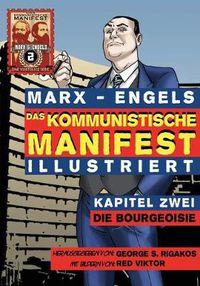 Cover image for Das Kommunistische Manifest (Illustriert) - Kapitel Zwei: Die Bourgeoisie