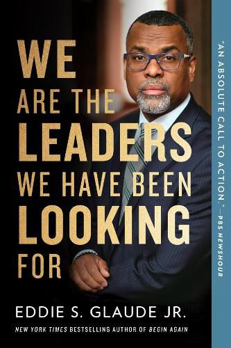 Cover image for We Are the Leaders We Have Been Looking For