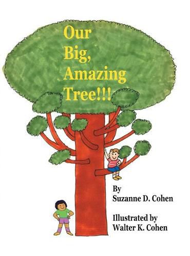 Cover image for Our Big, Amazing Tree!!!