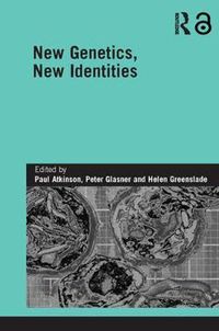 Cover image for New Genetics, New Identities
