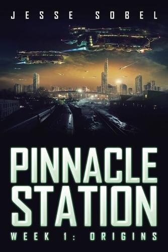 Cover image for Pinnacle Station: Week 1: Origins