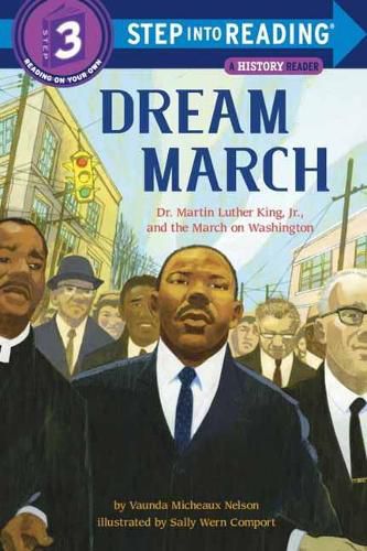 Cover image for Dream March: Dr. Martin Luther King, Jr., and the March on Washington