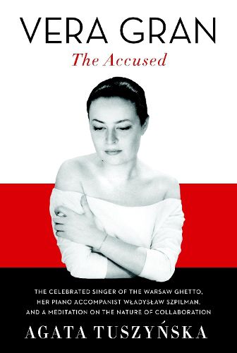 Cover image for Vera Gran: The Accused