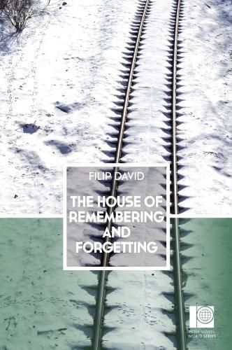 Cover image for The House of Remembering and Forgetting