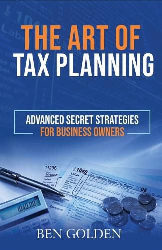 Cover image for The Art of Tax Planning