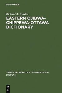 Cover image for Eastern Ojibwa-Chippewa-Ottawa Dictionary