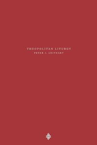 Cover image for Theopolitan Liturgy