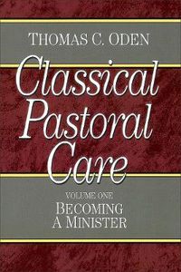 Cover image for Classical Pastoral Care