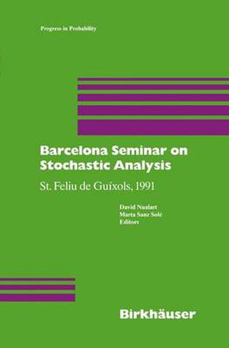 Cover image for Barcelona Seminar on Stochastic Analysis: St. Feliu de Guixols, 1991