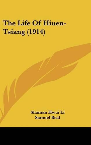 Cover image for The Life of Hiuen-Tsiang (1914)